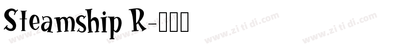 Steamship R字体转换